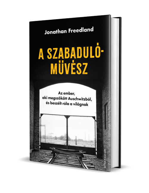 Jonathan Freedland: A szabadulóművész