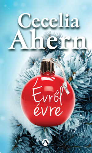 Cecelia Ahern: Évről évre