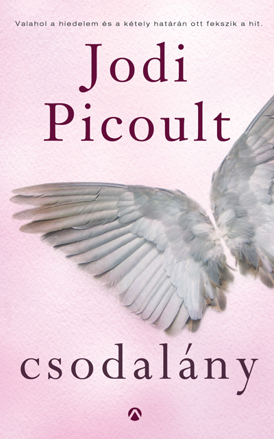 Jodi Picoult:Csodalány