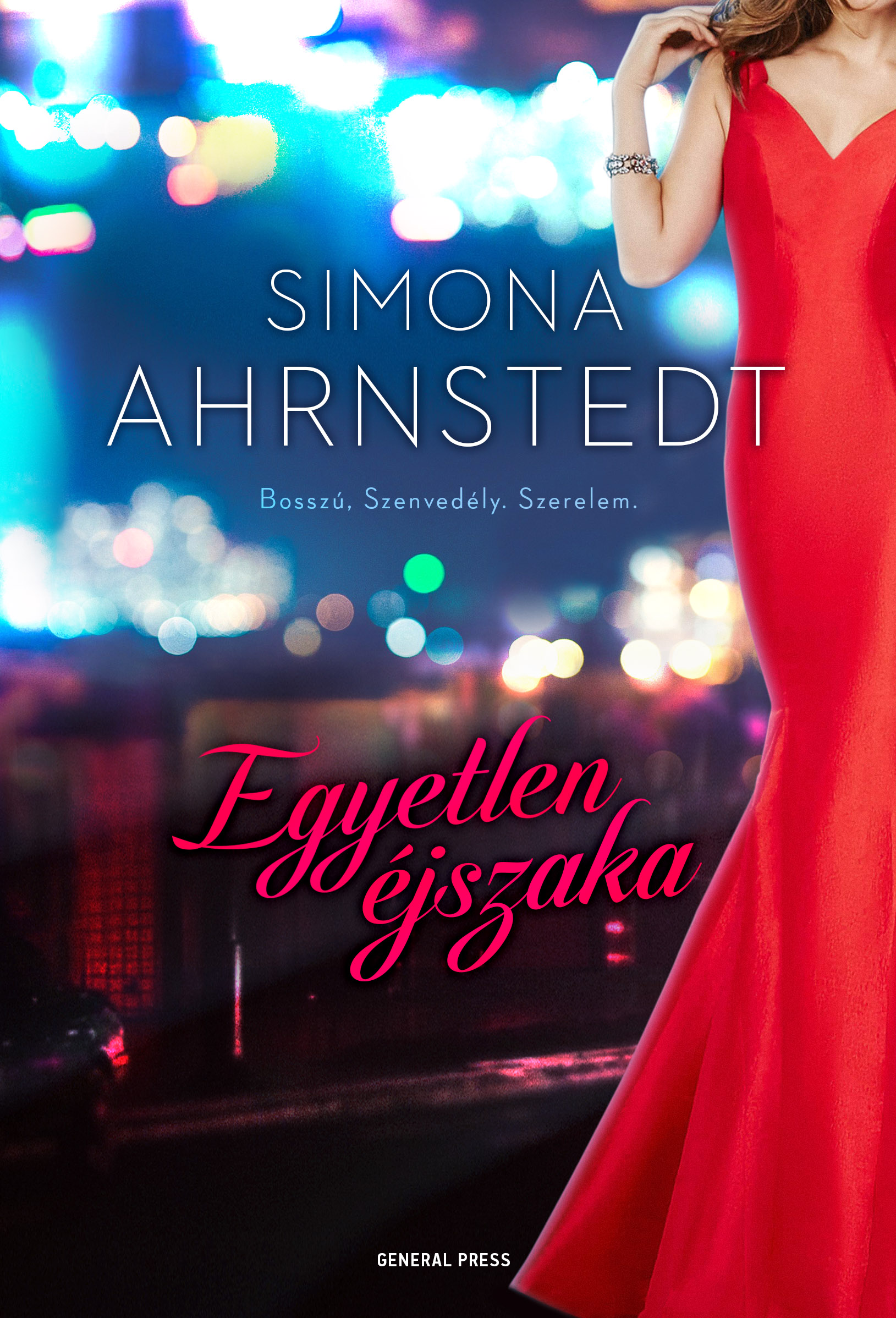 Simona Ahrnstedt: Egyetlen éjszaka